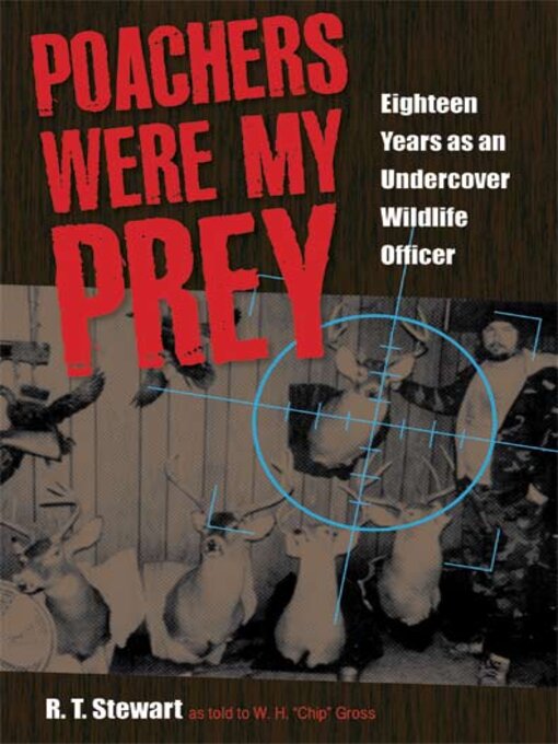 Title details for Poachers Were My Prey by Stewart - Wait list